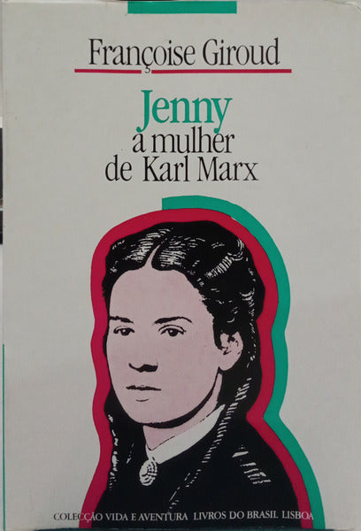 JENNY A MULHER DE KARL MARX.