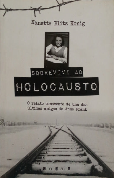 SOBREVIVI AO HOLOCAUSTO. [1.ª EDIÇÃO]