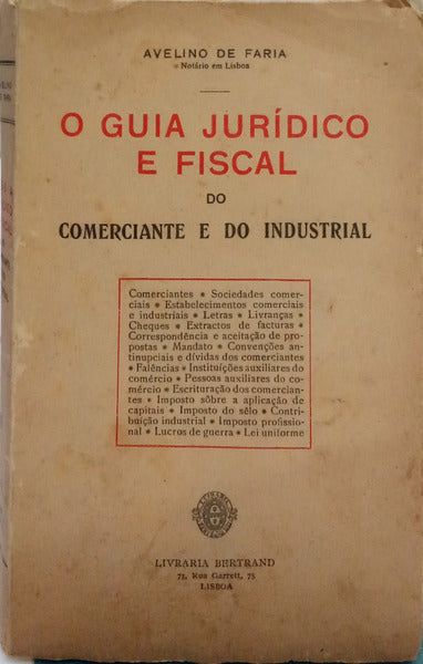 O GUIA JURÍDICO E FISCAL DO COMERCIANTE E DO INDUSTRIAL.