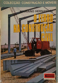 O FERRO NA CONSTRUÇÃO CIVIL.