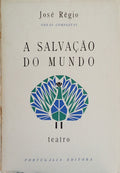 A SALVAÇÃO DO MUNDO. [2.ª EDIÇÃO, BROCHADO]