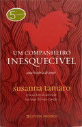 UM COMPANHEIRO INESQUECÍVEL. [5.ª EDIÇÃO]