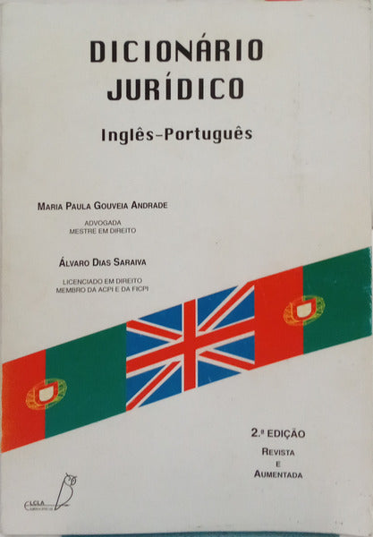 DICIONÁRIO JURÍDICO INGLÊS-PORTUGUÊS. [2.ª EDIÇÃO]