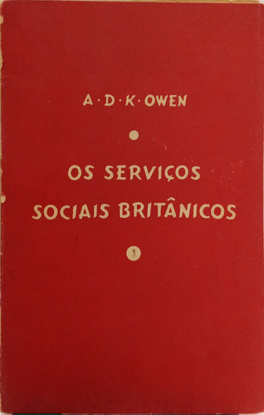 OS SERVIÇOS SOCIAIS BRITÂNICOS.