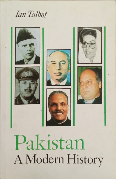 PAKISTAN, A MODERN HISTORY