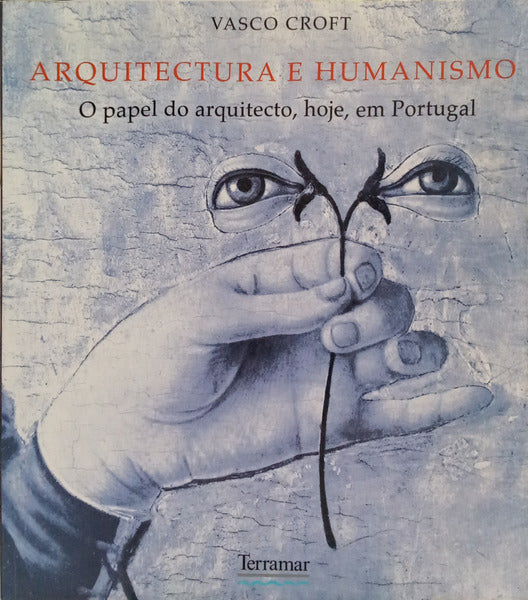 ARQUITECTURA E HUMANISMO.