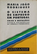 O SISTEMA DE EMPREGO EM PORTUGAL. [2.ª EDIÇÃO]