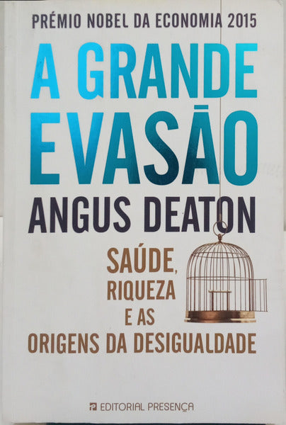 A GRANDE EVASÃO. [1.ª EDIÇÃO]