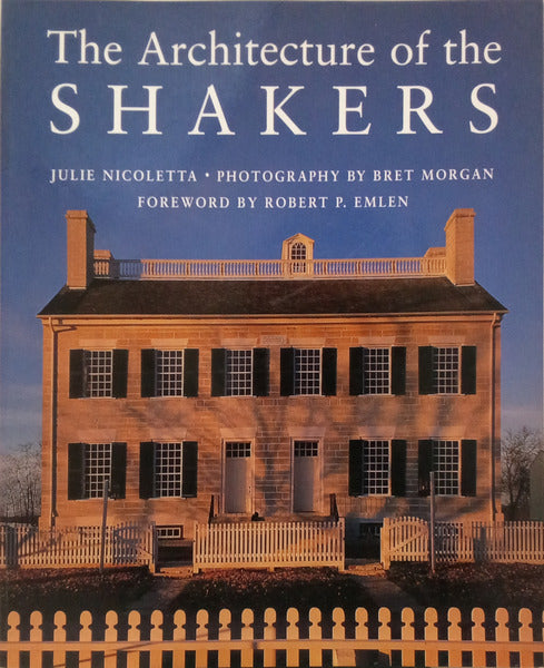 THE ARCHITECTURE OF THE SHAKERS.