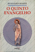 O QUINTO EVANGELHO.