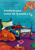 AVENTURA PARA CONTAR EM 1 MINUTO 1/2. [2.ª EDIÇÃO]