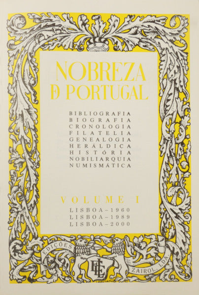 A NOBREZA DE PORTUGAL E DO BRASIL. [4 VOLS.]