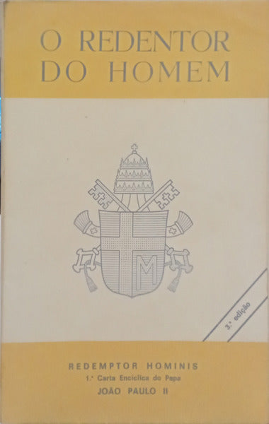 O REDENTOR DO HOMEM. CARTA INCÍCLICA «REDEMPTOR HOMINIS».