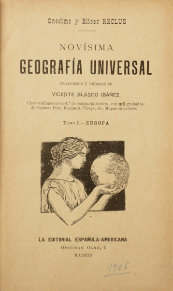 NOVÍSIMA GEOGRAFÍA UNIVERSAL. [6 VOLS.]
