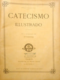 CATECISMO ILLUSTRADO.