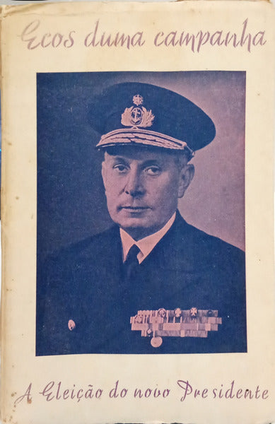 ECOS DUMA CAMPANHA. A ELEIÇÃO DO NOVO PRESIDENTE.