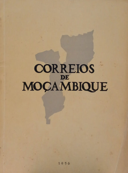 CORREIOS DE MOÇAMBIQUE. SUPLEMENTO AO BOLETIM DOS SERVIÇOS DOS CORREIOS, TELÉGRAFOS E TELEFONES DE MOÇAMBIQUE 1956.