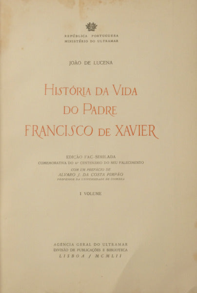 HISTÓRIA DA VIDA DO PADRE FRANCISCO XAVIER.