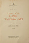 HISTÓRIA DA VIDA DO PADRE FRANCISCO XAVIER.