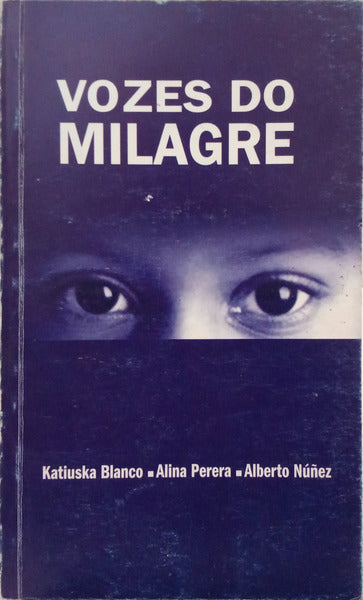VOZES DO MILAGRE.