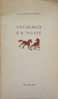OS CAVALOS DA NOITE.