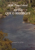 ANTES QUE O RIO SEQUE.
