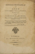 NOTICIAS BIOGRAFICAS DE LORD VISCONDE WELLINGTON, [5 OBRAS]