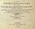 A NEW POCKET DICTIONARY OF THE ENGLISH AND PORTUGUESE LANGUAGES, IN TWO PARTS.
