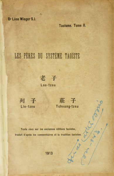 WIEGER. (Léon) TAOÏSME. TOME II. LES PÈRES DU SYSTÈME TAOÏSTE.