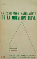 LA  CONCEPTION MATÉRIALISTE DE LA QUESTIONE JUIVE.