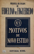 MOTIVOS DE NOVO ESTYLO. [2.ª EDIÇÃO]