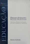 DESENVOLVIMENTO PESSOAL E PROFISSIONAL.
