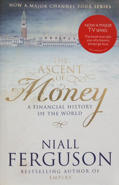 THE ASCENT OF MONEY.
