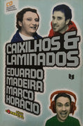CAIXILHOS E LAMINADOS. [1.ª EDIÇÃO]