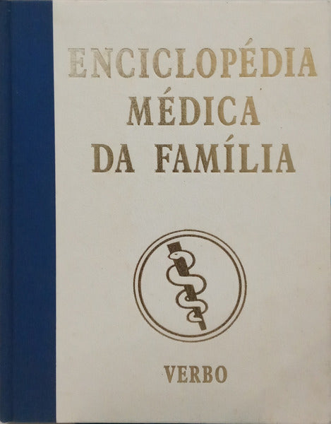 ENCICLOPÉDIA MÉDICA DA FAMÍLIA. [4 VOLS.]