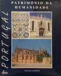 PORTUGAL, PATRIMÓNIO DA HUMANIDADE.