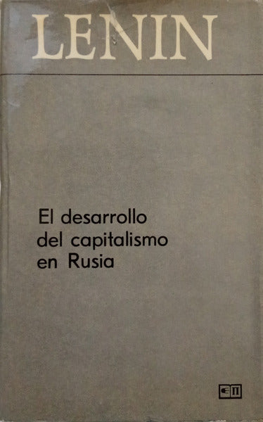 EL DESARROLLO DEL CAPITALISMO EN RUSIA.