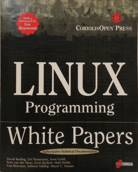 LINUX PROGRAMMING, WHITE PAPERS.