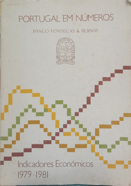 PORTUGAL EM NÚMEROS, INDICADORES ECONÓMICOS, 1979-1981.