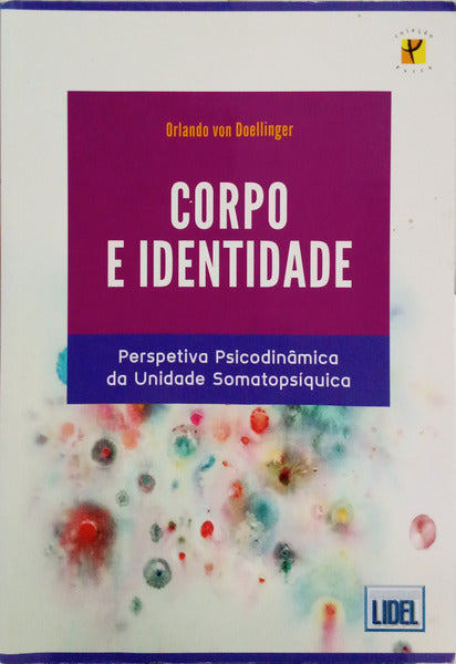 DOELLINGER. (Orlando Von) CORPO E IDENTIDADE.