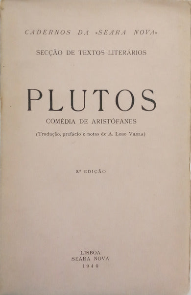 ARISTÓFANES. PLUTOS. [2.ª EDIÇÃO]
