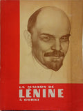 GUIDE. (Petit) LA MAISON DE LÉNINE Á GORKI.