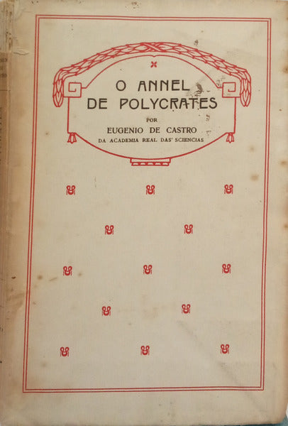 CASTRO. (Eugenio) O ANNEL DE POLYCRATES.