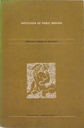 NERUDA. (Pablo) ANTOLOGIA DE PABLO NERUDA. [2.ª EDIÇÃO]