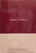 BIBLOS, CIDADE(S) E CIDADANIA, VOLUME IV, (2.ª SÉRIE), 2006.