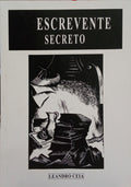 CEIA. (Leandro) ESCREVENTE SECRETO.