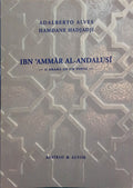 AL-ANDALUÎ. (Ammâr), Adalberto Alves e Hamdane Hadjadji. IBN AMMÂR AL-ANDALUÎ, O DRAMA DE UM POETA.