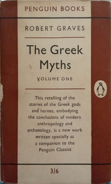GRAVES. (Robert) THE GREEK MYTHS. [2 VOLS.]