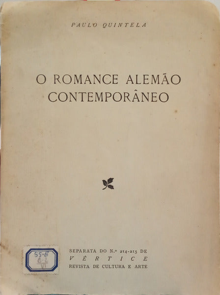 QUINTELA. (Paulo) O ROMANCE ALEMÃO CONTEMPORÂNEO.
