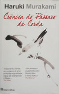 MURAKAMI. (Haruki) CRÓNICA DO PÁSSARO DE CORDA.